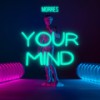 Your Mind - Morrès
