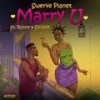 Marry U(feat. Drizilik) - Ronny KOD&Drizilik