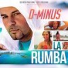 La rumba (Remix) - Dminus