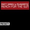 Reach for The Sun (USA Mix Show Edit) - Matt Darey&MuseArtic