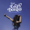 Lazybones - YEGNY