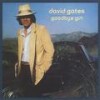 Goodbye Girl - David Gates