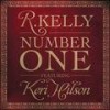 Number One (Terry Hunter - Instrumental) - R. Kelly&Keri Hilson