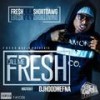 Honest (Explicit|Fre$hMix) - Fresh aka Short Dawg