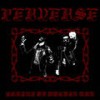 Chains of Wolven Man - Perverse&Jim Adolphson&Adam Clemans