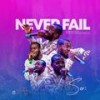Never Fail - S.O.N Music