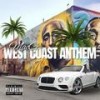 West Coast Anthem - MacG