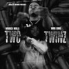 Two Twinz (Explicit) - Marco Mula&WRG KING