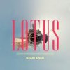 Lotus (Explicit) - Uzair Khan