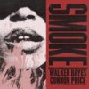 Smoke - Connor Price&Walker Hayes