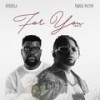 For you -Remix (feat. Kwosa mayor) - Benzola&Kwosa Mayor