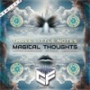 Magical Thoughts (Monuloku Remix) - Three Little Notes&Monuloku