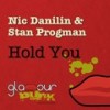 Hold You - Nic Danilin&Stan Progman