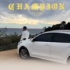 Champion (Explicit) - Tribú