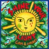 Shine Your Light - Andrei
