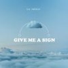 Give me a sign (feat. Kode & Col3trane) - lil freezy&Kode&Col3trane
