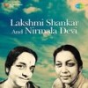 Na Mane - Nirmala Devi & Lakshmi Shankar - Nirmala Devi&Lakshmi Shankar