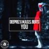 You (Original Mix) - Deeprez&M.a.o.s. Beats