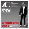 Wonderful Days (Harris & Ford Remix) - Alex Christensen&The Berlin Orchestra