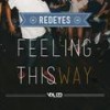 Is You Rollin (Original Mix) - Redeyes