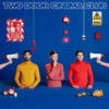 Nice To See You - Two Door Cinema Club&Open Mike Eagle