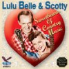 The Empty Christmas Stocking - Lulu Belle and Scotty&Lulu Belle&Scotty