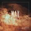 Lights Down Low - MAX