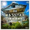 A-State Babies (Explicit) - Da Massyah&2Da