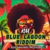 Blue Lagoon Riddim - Riddimbanger