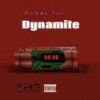 Dynamite (feat. Cuddi loc) (Explicit) - Street Military Group&Cuddi loc