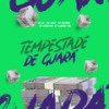Tempestade de Guara (Explicit) - Mc Snup&Mc Bezinho&Mc Capelinha&Mc RK&Dj Luizinho MPC