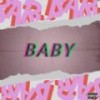 BABY3X (feat. Sebbybabii) (Explicit) - 4oe&Sebbybabii