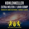 Loud Comp (Henriko S. Sagert Remix) - Kohlenkeller&Henriko S. Sagert