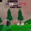 More Time (Explicit) - Jonny Wolf&Sparrow