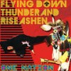 Ijinamowin - Visions - Flying Down Thunder&Rise Ashen