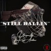 Still Ballin (Explicit) - Unique&TheRealAndoni