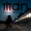 Éjféli járat - Titán