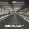 Changes (Original Mix) - Critical Event&Azuto