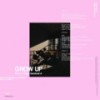 Grow Up - Ennex&Edgar Sandoval Jr