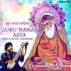 Guru Nanak Aaya - Daler Mehndi