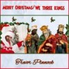 Merry Christmas / We Three Kings - Trevor Pinnock