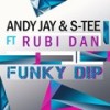 Funky Dip (Instrumental) - S-Tee&Andy Jay&Rubi Dan