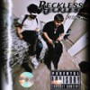 Reckless (feat. Big N) (Explicit) - Jaydubbfr&Big N