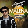 Malena - Francesco Giglio&Elisa Gold&Snoop Dogg