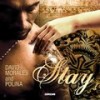 Stay (Album Mix) - David Morales&Polina