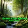 Green Line Nature - Digital World