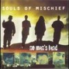 Where The F*** You At? (Explicit) - Souls of Mischief
