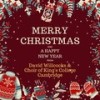 Blessed Be That Maid Mary (Explicit) - David Willcocks&The Choir of King's College, Cambridge