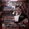 Save Me(feat. Prohoezak) (Explicit) - Brightlightz&ProHoeZak