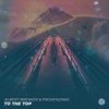 To The Top - Albert Breaker&Provenzano&Alberto Puglisi&Amerigo Provenzano
